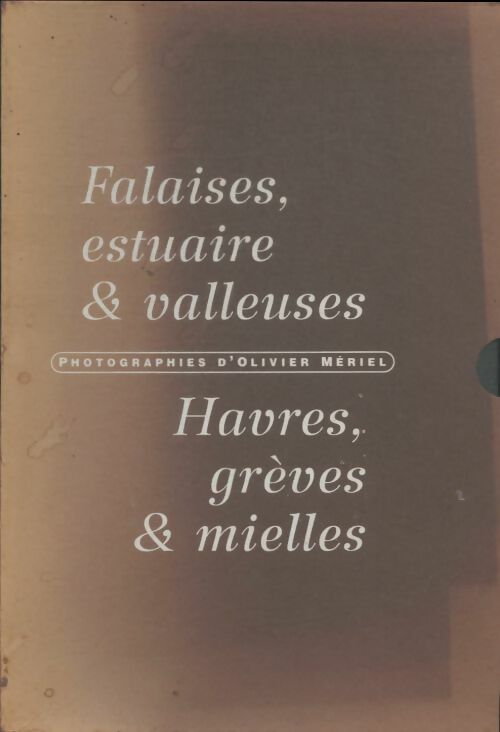 Livrenpoche : Falaises, estuaire & valleuses / Havres, grèves & mielles - Olivier Mériel - Livre