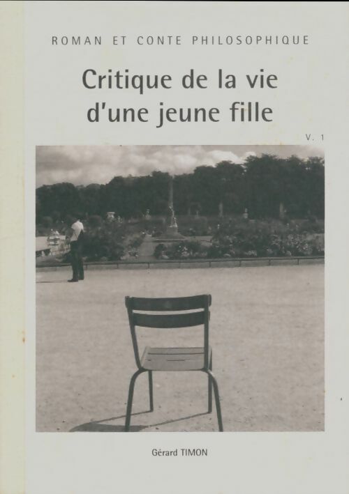 Livrenpoche : Critique de la vie d'une jeune fille - Gérard Timon - Livre