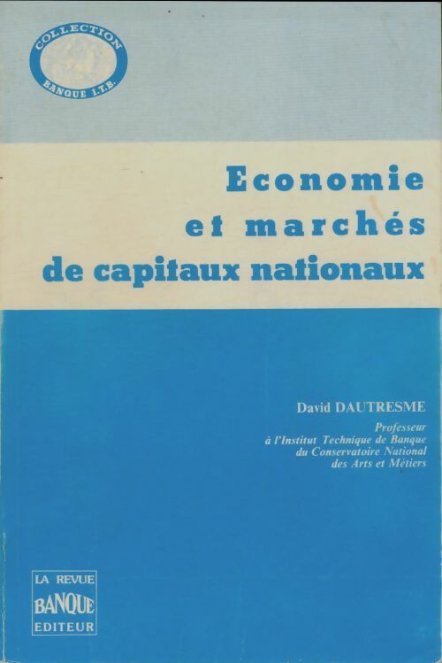 Livrenpoche : Économie et marchés de capitaux nationaux - David Dautresme - Livre
