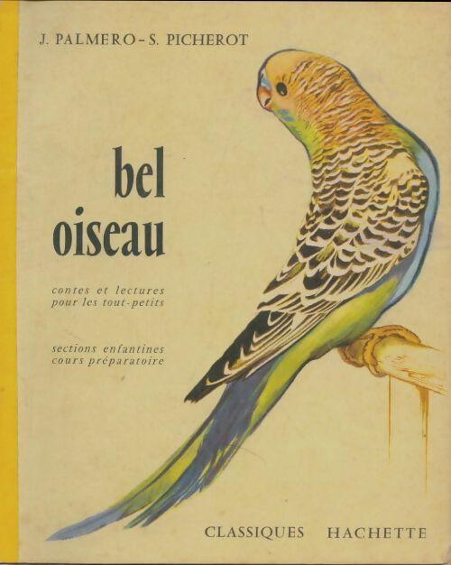 Livrenpoche : Bel oiseau - Jean Palmero - Livre