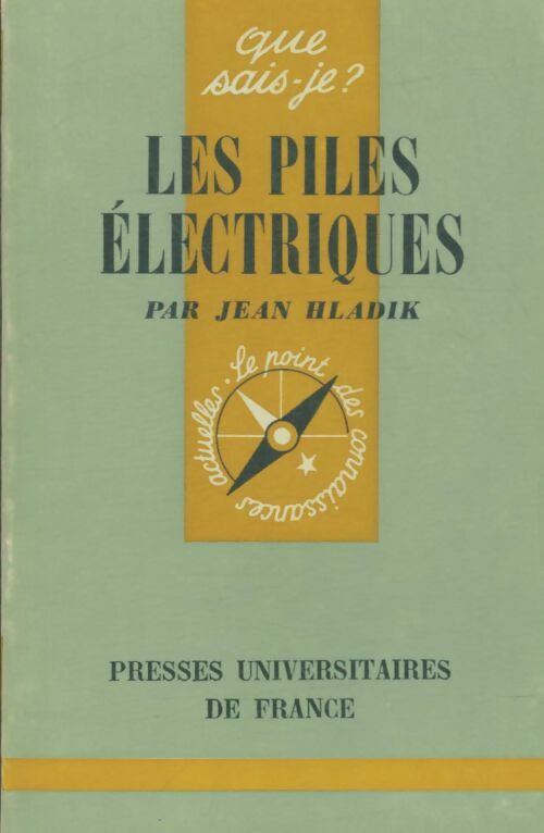 Livrenpoche : Les piles électriques - Jean Hladik - Livre