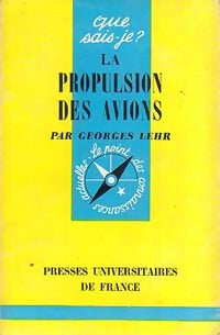 Livrenpoche : La propulsion des avions - Georges Lehr - Livre