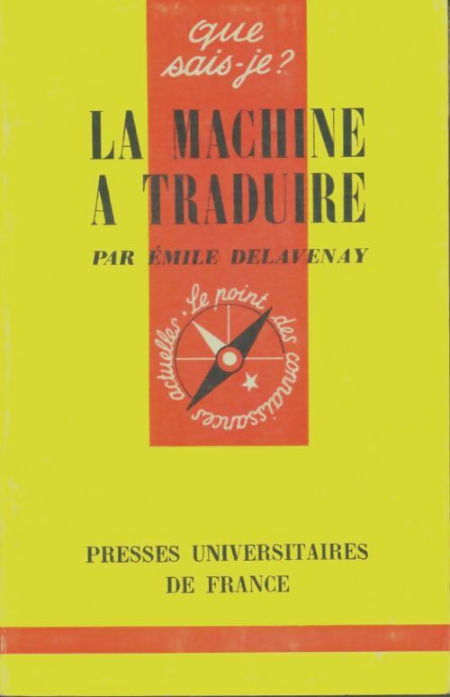Livrenpoche : La machine à traduire - Emile Delavenay - Livre