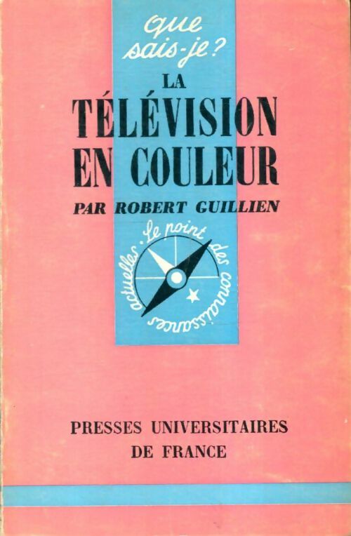 Livrenpoche : La télévision en couleur - Robert Guillien - Livre