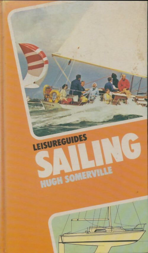 Livrenpoche : Sailing - Hugh Somerville - Livre