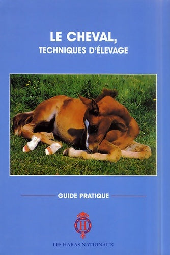 Livrenpoche : Le cheval, techniques d'élevage - Collectif - Livre