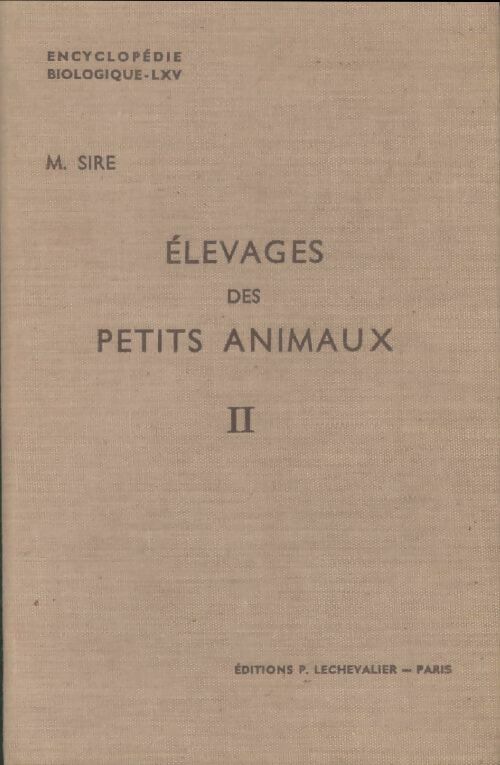 Livrenpoche : Élevage des petits animaux Tome II - M Sire - Livre