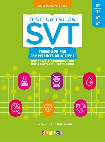 Livrenpoche : Mon cahier de SVT Collège - cahier - COUTELEAU-L - Livre