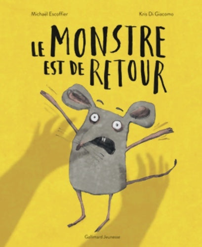 Livrenpoche : Le monstre est de retour - a partir de 3 ans - Michaël Escoffier - Livre