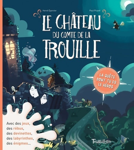 Livrenpoche : Le château du comte de La Trouille - Hervé Éparvier - Livre