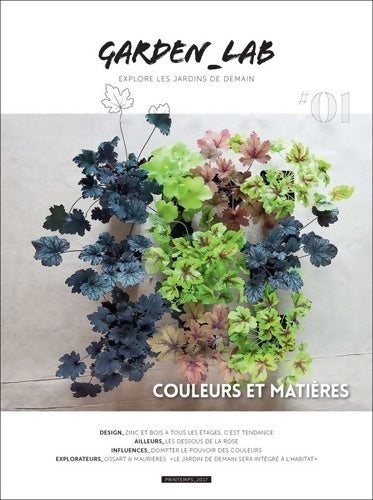 Livrenpoche : Garden Lab Numero 1 - Collectif - Livre