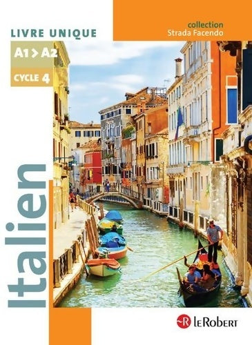 Livrenpoche : Italien Collège A1-A2 Cycle 4 - 5e/4e/3e - Strada facendo - Manuel de l'élève - Marina Ferdeghini - Livre