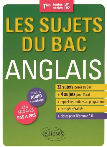 Livrenpoche : Les Sujets du Bac Anglais Terminales Toutes Séries LV1 LV2 - Joël Cascade - Livre