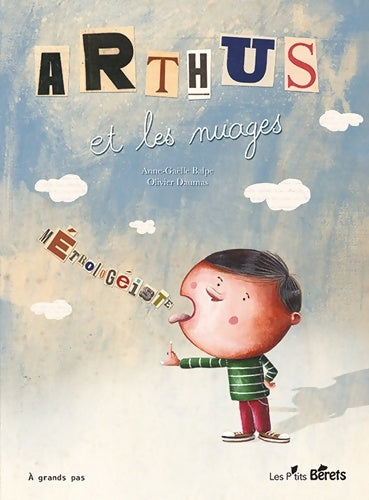 Livrenpoche : Arthus et les nuages - Anne-Gaëlle Balpe - Livre