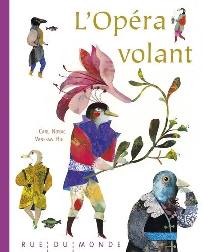 Livrenpoche : L'opéra volant - Carl Norac - Livre