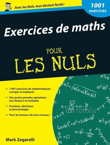Livrenpoche : Exercices de maths pour les Nuls - Mark Zegarelli - Livre