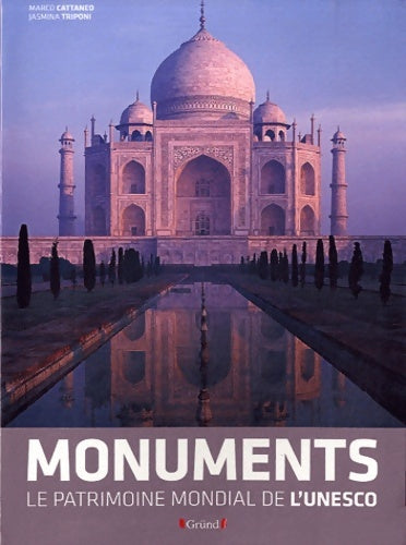 Livrenpoche : Monuments de l'UNESCO - Marco Cattaneo - Livre