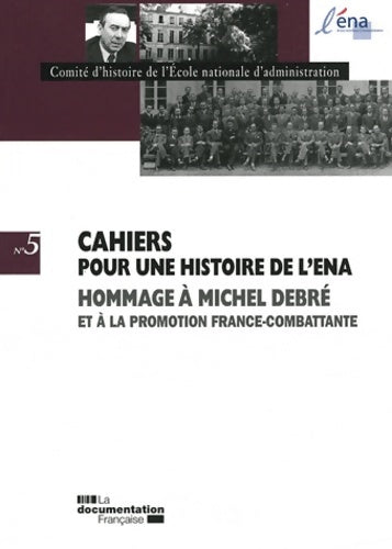 Livrenpoche : Hommage à Michel Debré et à la promotion France combattante - Collectif - Livre