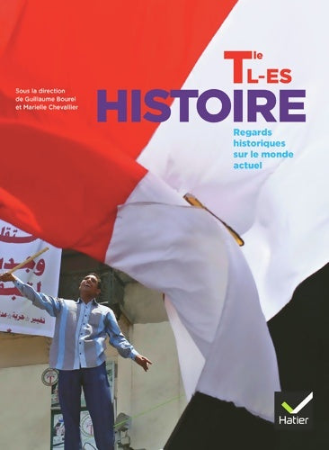 Livrenpoche : Histoire Terminale L-ES éd. 2012 - Manuel de l'élève - Guillaume Bourel - Livre