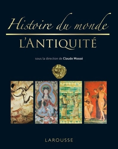 Livrenpoche : Histoire du monde de l'Antiquité - Nouvelle présentation - Claude Mossé - Livre