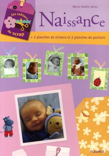 Livrenpoche : NAISSANCE - Marie-Noëlle Derez - Livre