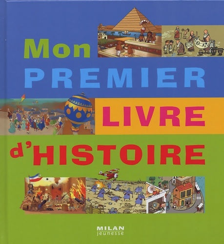 Livrenpoche : Mon premier livre d'histoire - Robert Pince - Livre