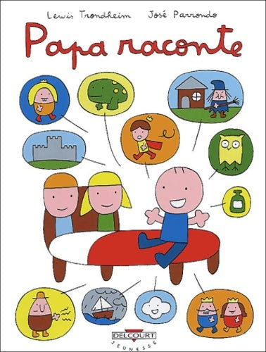 Livrenpoche : Papa raconte - Lewis Trondheim - Livre