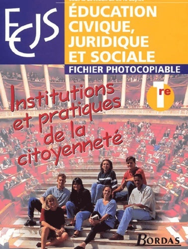 Livrenpoche : éducation civique juridique et sociale 1re. Reprofiches - Baylac - Livre