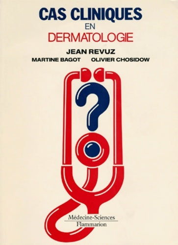 Livrenpoche : Cas cliniques en dermatologie - Olivier Chosidow - Livre