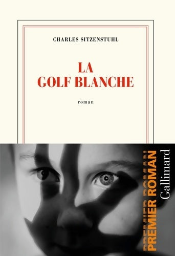 Livrenpoche : La Golf blanche - Charles Sitzenstuhl - Livre