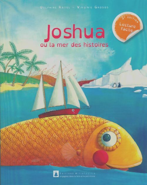 Livrenpoche : Joshua ou la mer des histoires - Delphine Ratel - Livre