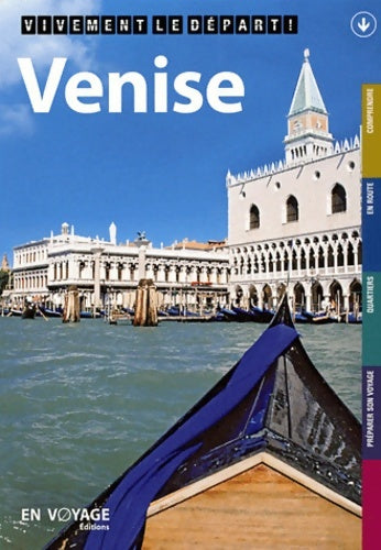 Livrenpoche : Venise 2e édition Vivement le départ ! - Collectif - Livre