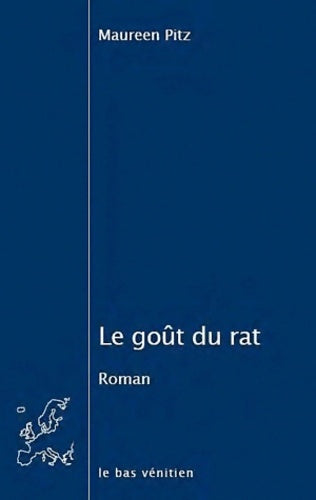 Livrenpoche : Le goût du rat - Maureen Pitz - Livre