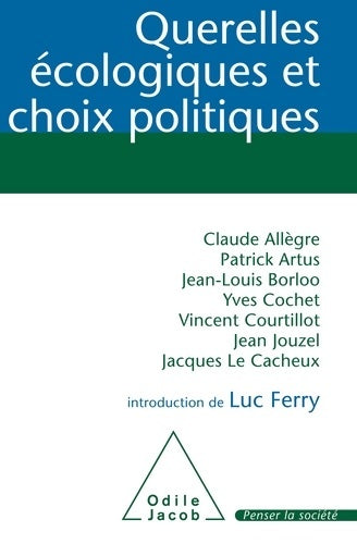 Livrenpoche : Querelles écologiques et choix politiques - Collectif - Livre