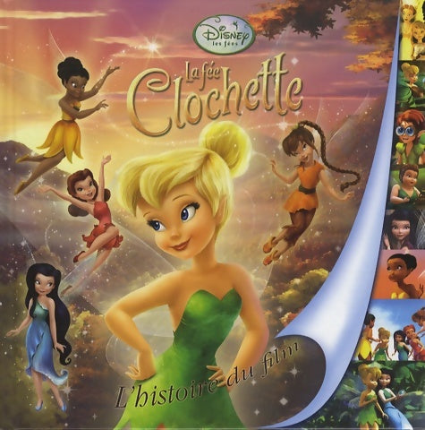 Livrenpoche : La fée Clochette : L'histoire du film - Disney - Livre