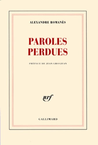 Livrenpoche : Paroles perdues - Alexandre Romanès - Livre