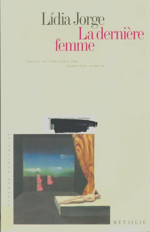 Livrenpoche : La Dernière femme - Lidia Jorge - Livre
