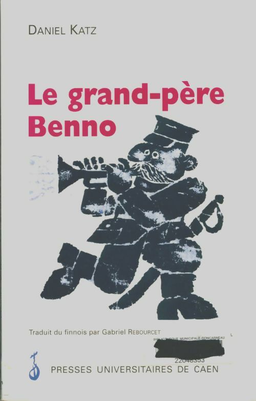 Livrenpoche : Le grand-père Benno - Daniel Katz - Livre