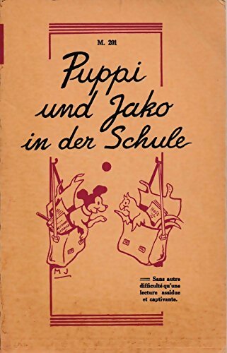 Livrenpoche : Puppi und jako in der schule - Collectif - Livre
