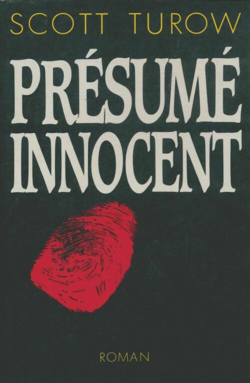 Livrenpoche : Présumé innocent - Scott Turow - Livre