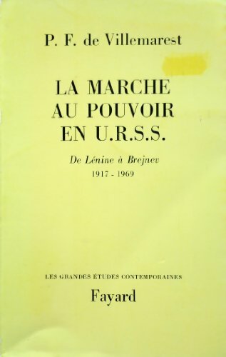 Livrenpoche : La marche au pouvoir en URSS - Pierre Faillant De Villemarest - Livre
