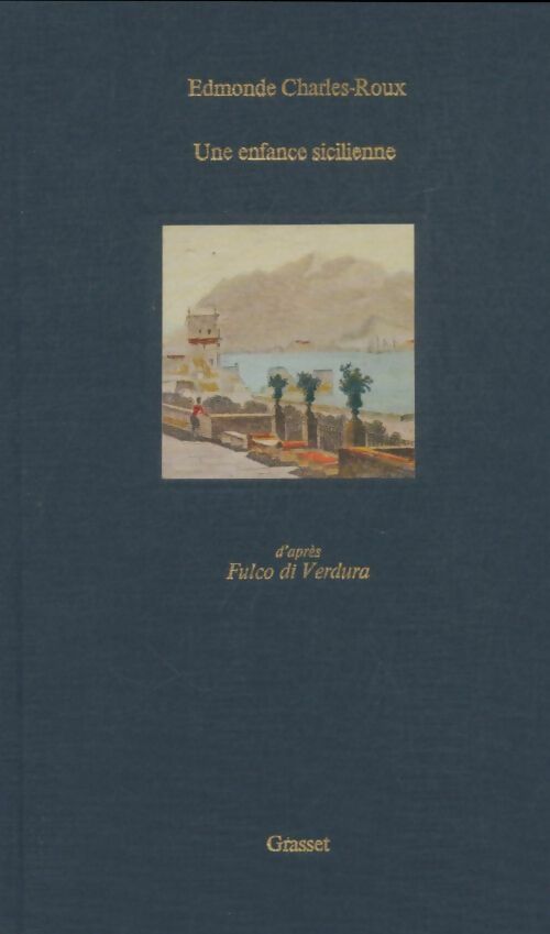 Livrenpoche : Une enfance sicilienne - Edmonde Charles-Roux - Livre