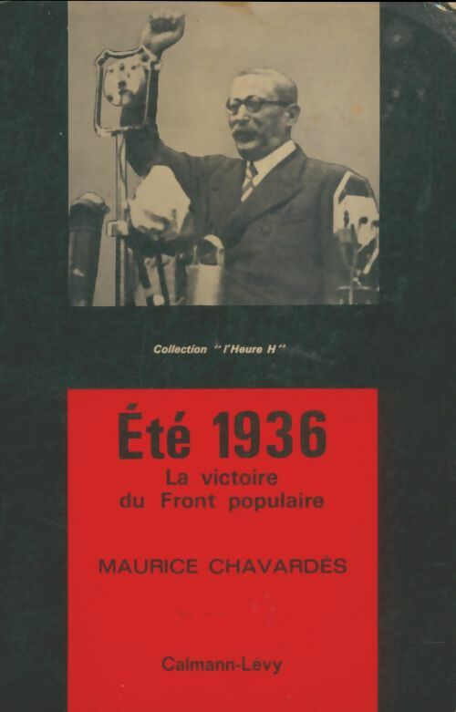Livrenpoche : Eté 1936. La victoire du front populaire - Maurice Chavardès - Livre