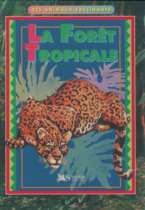 Livrenpoche : Le forêt tropicale - Collectif - Livre