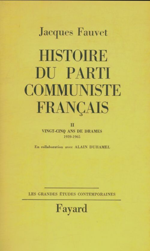 Livrenpoche : Histoire du parti communiste françaisTome II - Jacques Fauvet - Livre