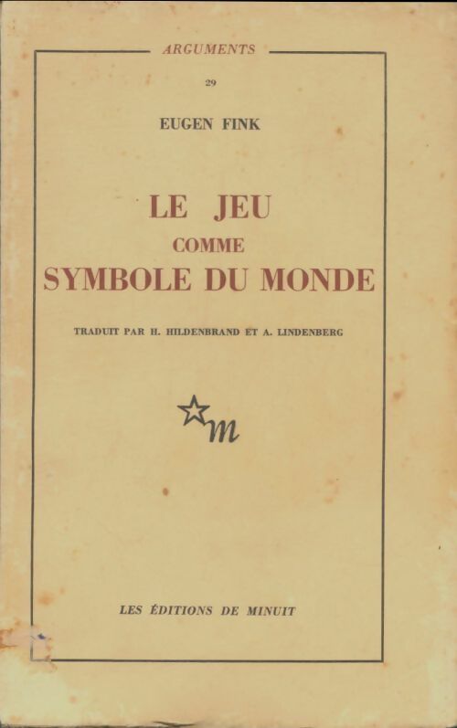 Livrenpoche : Le jeu comme symbole du monde - Eugen Fink - Livre