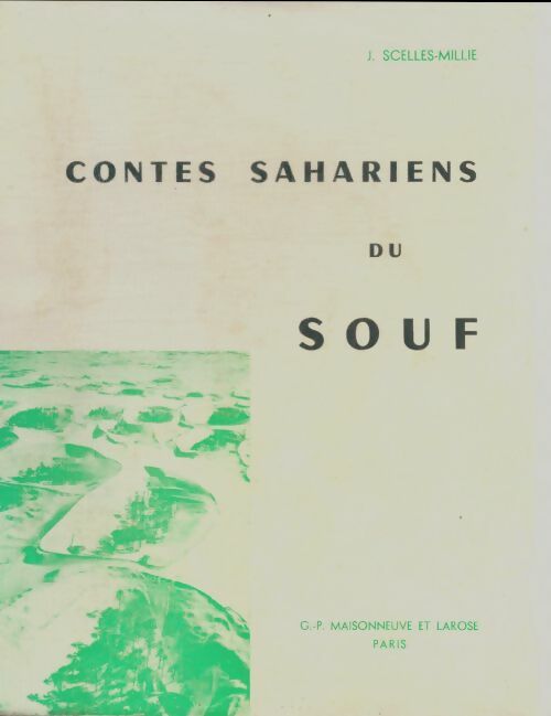 Livrenpoche : Contes sahariens du Souf - J Scelles-Millie - Livre