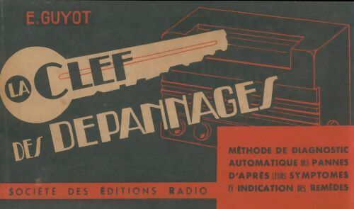 Livrenpoche : La clef des dépannages - E Guyot - Livre