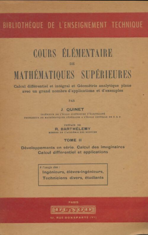 Livrenpoche : Cours élémentaire de mathématiques supérieures Tome II - J Quinet - Livre