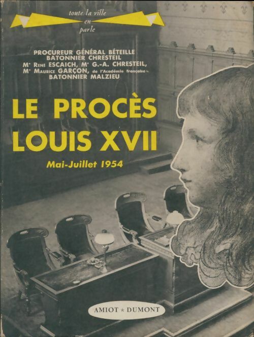 Livrenpoche : Le procès Louis XVII - Collectif - Livre